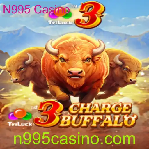 Explorando o Universo do 3ChargeBuffalo e N995 Casino