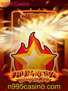 Descubra o Vício Atraente de FruitrNovaSupe30 no N995 Casino