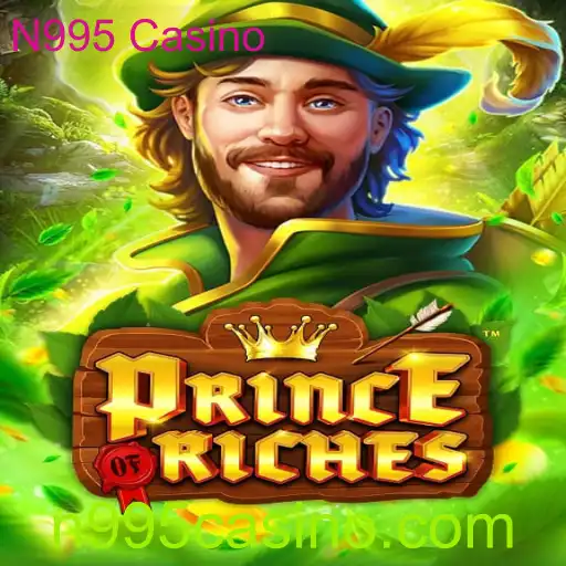 Descubra PrinceOfRiches: Aposta e Estratégia no N995 Casino